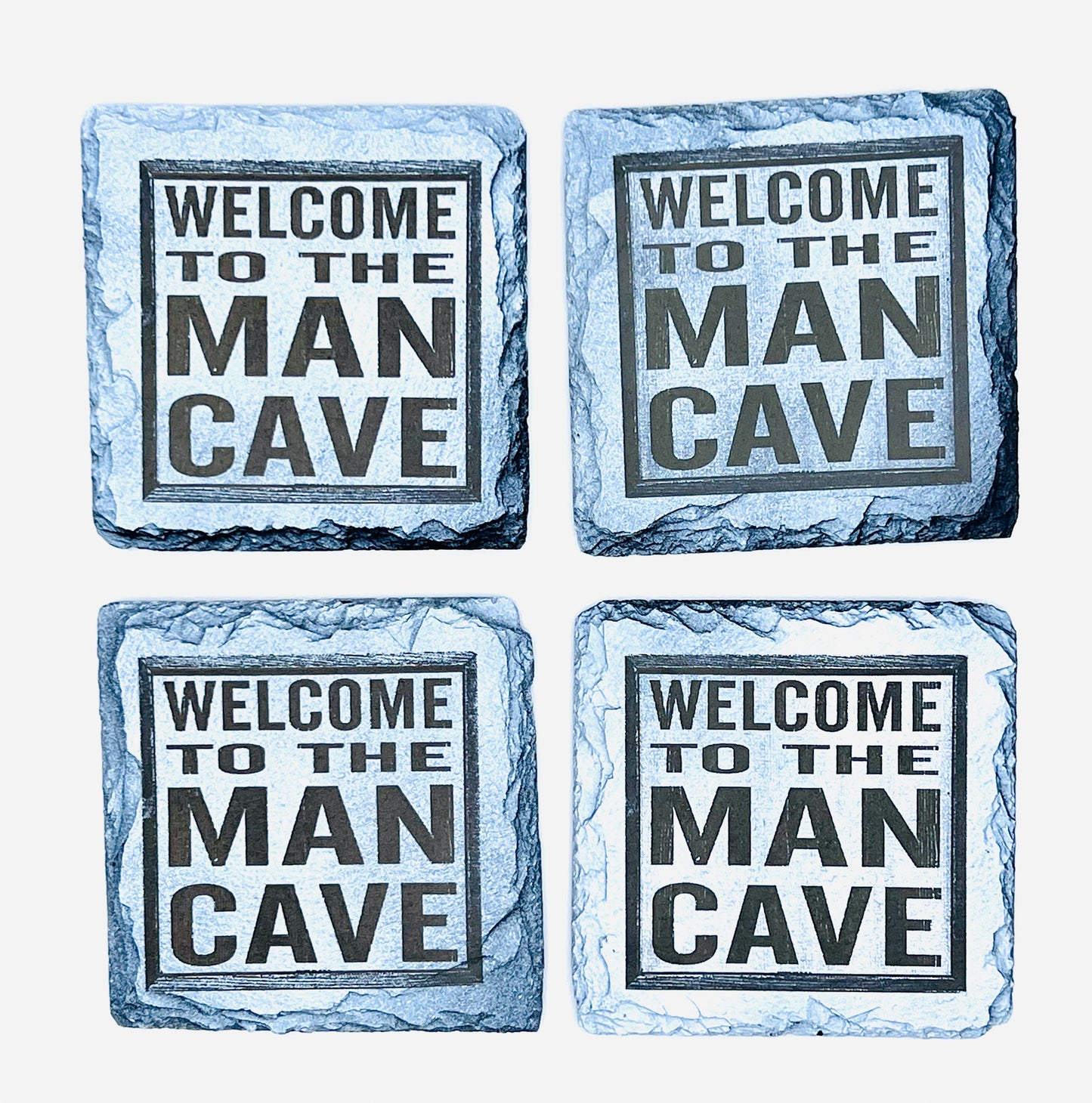 Welcome to the Man Cave  Engraved on Slate Coaster Set